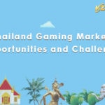 Thailand Online gambling market opportunities and challenges