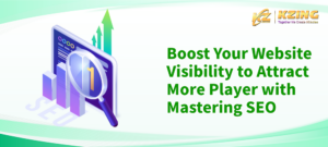 Boost Your Website Visibility to Attract More Player with Mastering SEO ...
